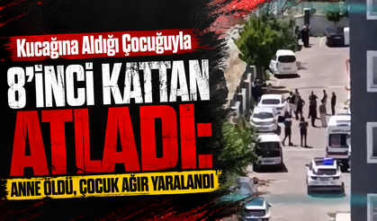 Kucağına Aldığı Çocuğuyla 8'inci Kattan Atladı
