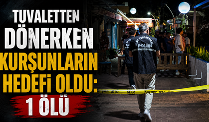 Tuvaletten Dönerken Kurşunların Hedefi Oldu: 1 Ölü