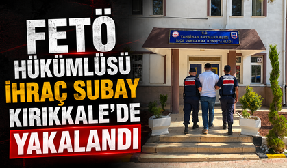 FETÖ'den aranan hükümlü Kırıkkale'de yakalandı