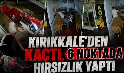 Kırıkkale'den Kaçtı, 6 Noktada Hırsızlık Yaptı