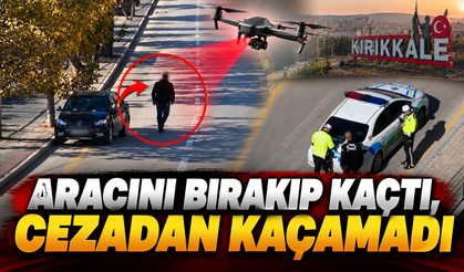 Aracını Bırakıp Kaçtı, Cezadan Kaçamadı