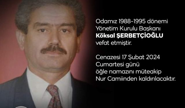 Kırıkkale TSO eski başkanı vefat etti