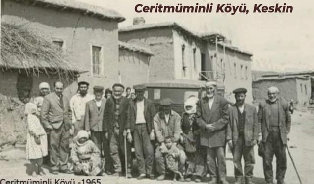 Ceritmüminli Köyü’nün 1965’teki Hali