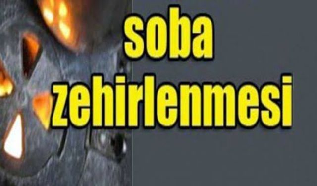 Soba Kırıkkale'de 2 can aldı