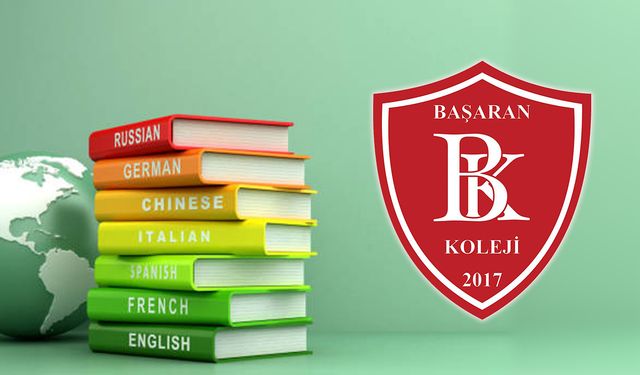 Başaran Koleji’nde Dil Grupları İçin Kayıtlar Devam Ediyor