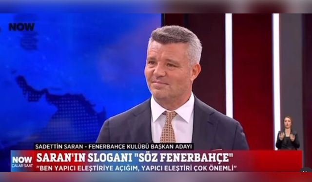 Sadettin Saran: “Fenerbahçe’ye Ruhunu Geri Vereceğiz”