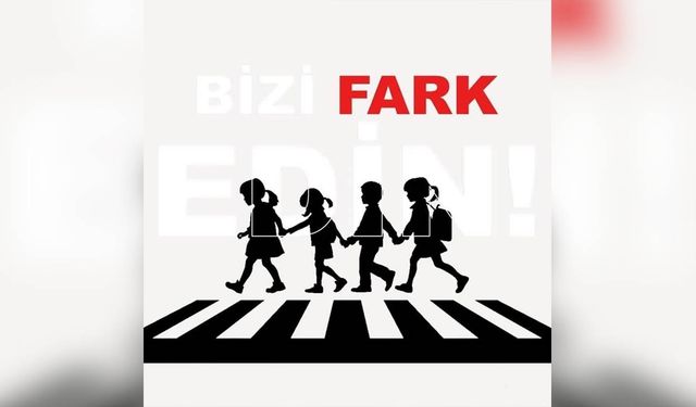 Sürücülere Çağrı: “Çocuklara Yol Verin”