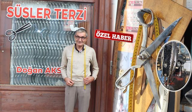 Süsler Terzi: 45 Yıldır Giysilere Yeni Hayat Veriyor