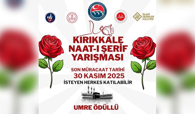 Kırıkkale’de Naat-ı Şerif Yarışması Düzenleniyor