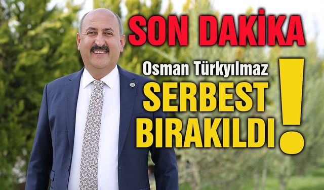 Osman Türkyılmaz Tahliye Edildi