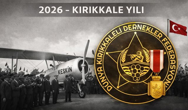 Kırıkkale 100. Yılda Tarihe Yeniden Damga Vuracak