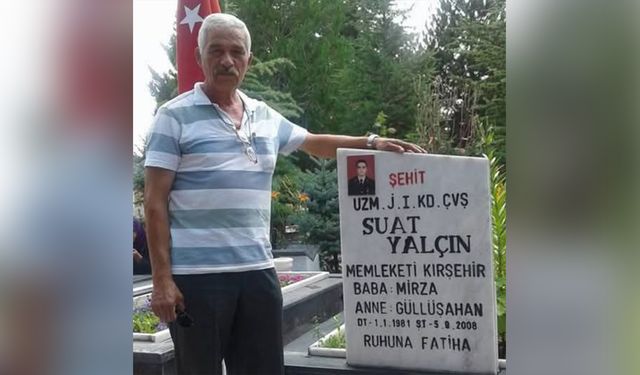 Kırıkkale’de Şehit Babası Bugün Toprağa Verilecek