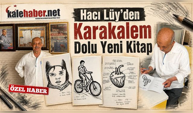 Hacı Lüy’den Karakalem Dolu Yeni Kitap