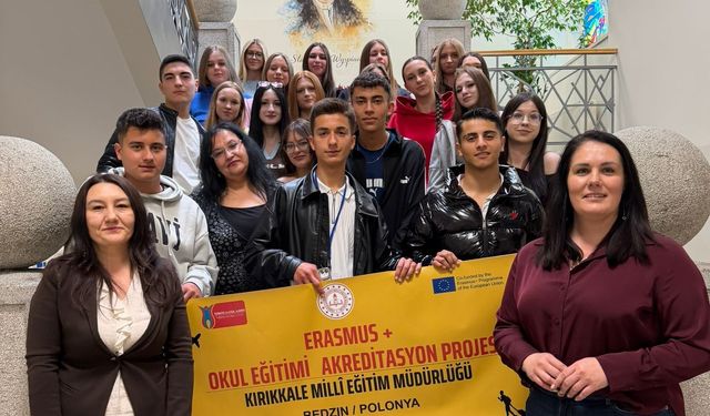 Kırıkkaleli Öğrenciler Erasmus+ Projesiyle Polonya’da
