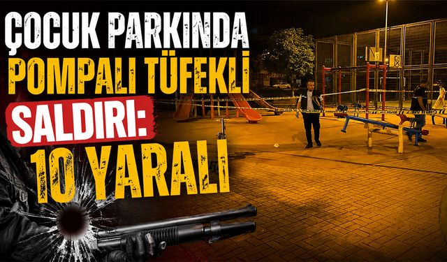 Çocuk Parkında Pompalı Tüfekli Saldırı