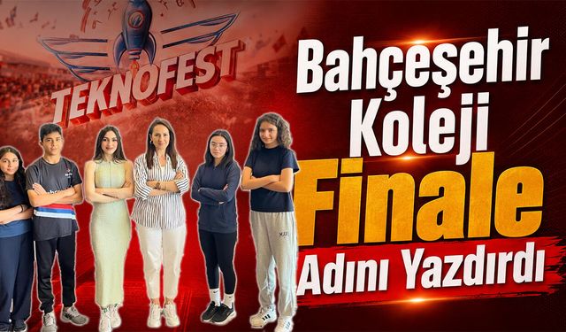 Bahçeşehir Koleji Finale Adını Yazdırdı