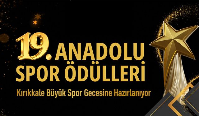 Kırıkkale Büyük Spor Gecesine Hazırlanıyor