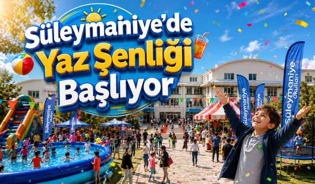 Süleymaniye’de Yaz Şenliği Başlıyor
