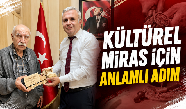 Kültürel Miras İçin Anlamlı Adım