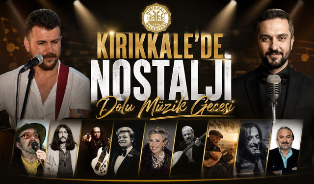 Kırıkkale’de Nostalji Dolu Müzik Gecesi