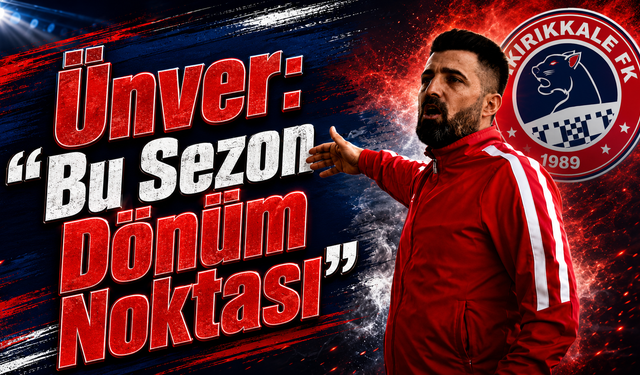 Eray Ünver’den Kırıkkale FK İçin Birlik Çağrısı