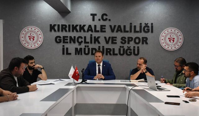 Kırıkkale’de Gençlik Kampları İçin Hazırlıklar Başladı