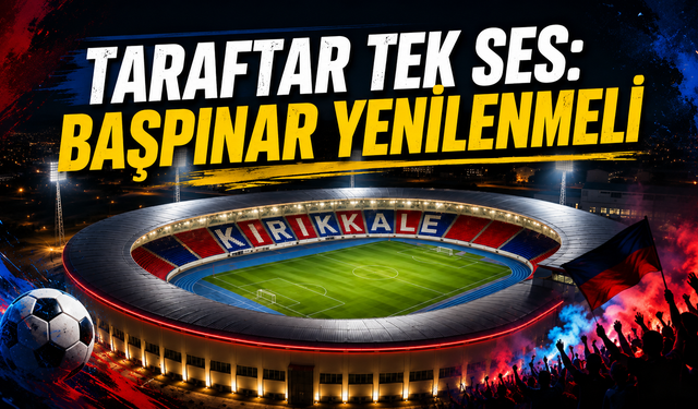 Taraftar Tek Ses: Başpınar Yenilenmeli