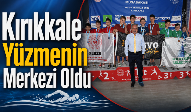 Kırıkkale Yüzmenin Merkezi Oldu