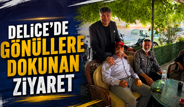 Delice'de Gönüllere Dokunan Ziyaret