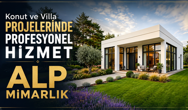 Konut ve Villa Projelerinde Profesyonel Hizmet : Alp Mimarlık