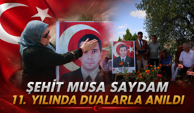 Şehit Musa Saydam 11. Yılında Dualarla Anıldı
