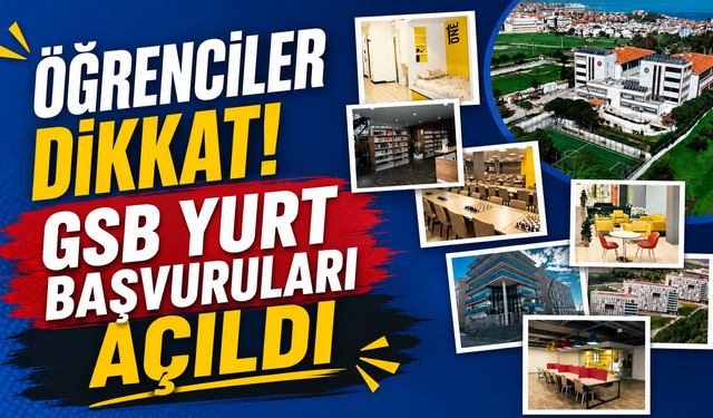 Öğrenciler Dikkat! GSB Yurt Başvuruları Açıldı
