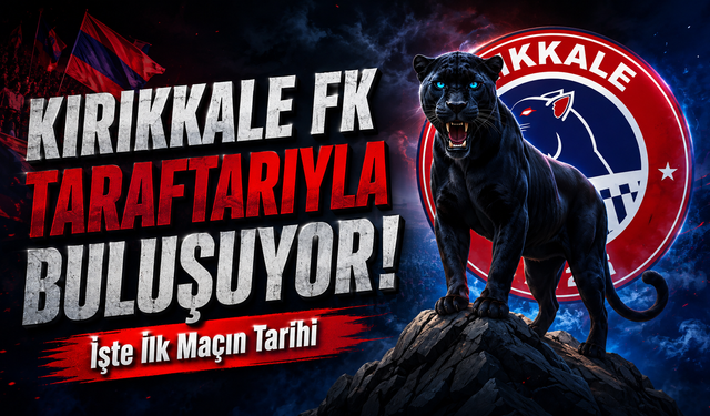 Kırıkkale FK Taraftarıyla Buluşuyor!