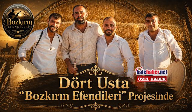 Dört Usta “Bozkırın Efendileri” Projesinde