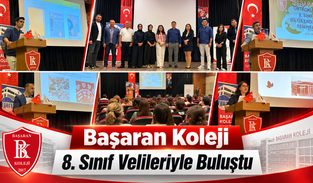 Başaran Koleji 8. Sınıf Velileriyle Buluştu