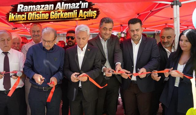 Ramazan Almaz’ın İkinci Ofisine Görkemli Açılış