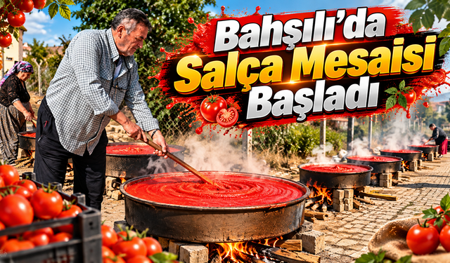 Bahşılı’da Salça Mesaisi Başladı