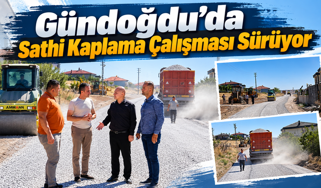 Gündoğdu’da Sathi Kaplama Çalışması Sürüyor