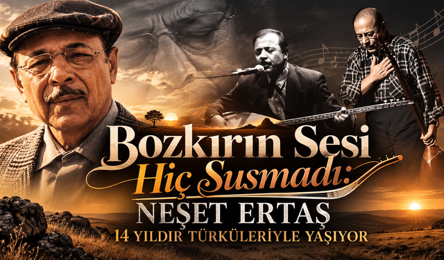 Bozkırın Sesi Hiç Susmadı: Neşet Ertaş 14 Yıldır Türküleriyle Yaşıyor