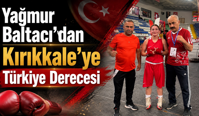Yağmur Baltacı’dan Kırıkkale’ye Türkiye Derecesi