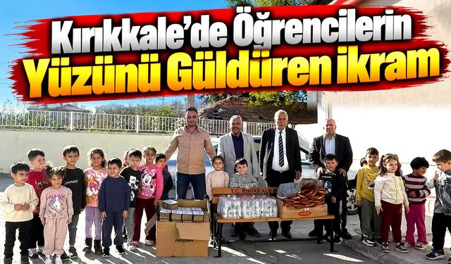 Kırıkkale'de Öğrencilerin Yüzünü Güldüren İkram