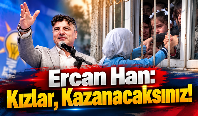 Ercan Han'dan Azerbaycan'a Eğitim Hakkı Çağrısı