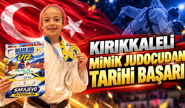 Kırıkkaleli Minik Judocudan Tarihi Başarı