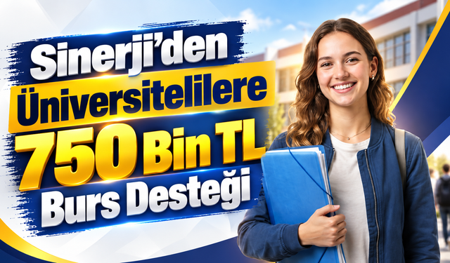 Sinerji’den Üniversitelilere 750 Bin TL Burs Desteği