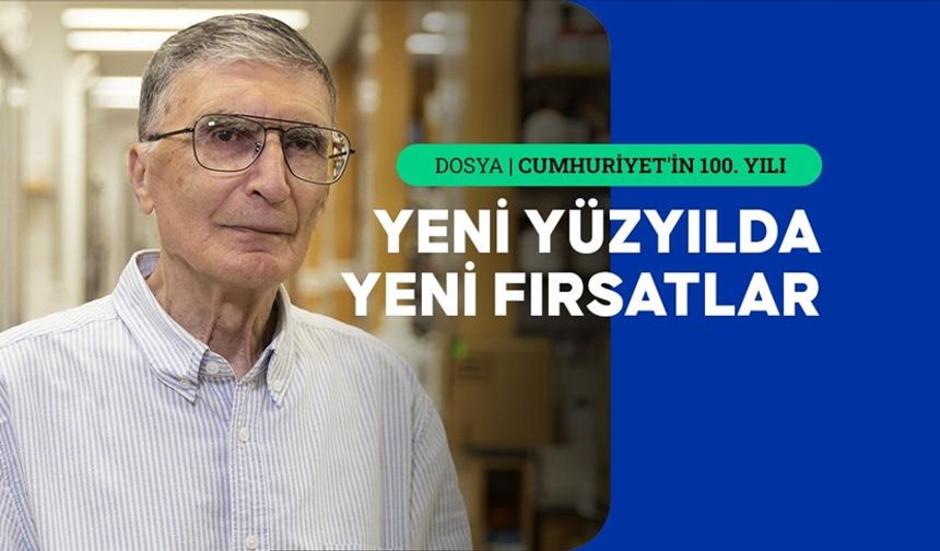 Aziz Sancar: Türkiye'nin ikinci yüzyılı, Türk dünyasının