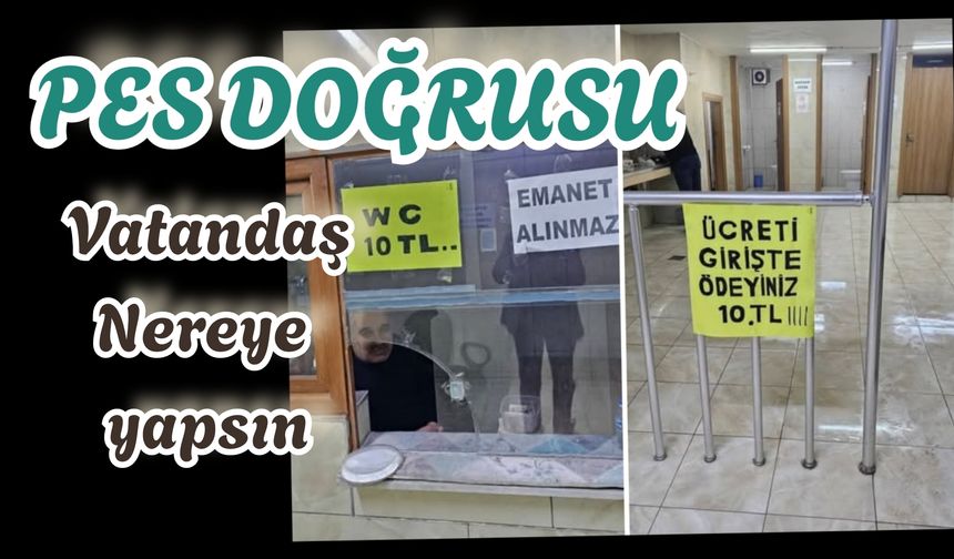 Kırıkkale'de Tuvalet  10 Tl oldu