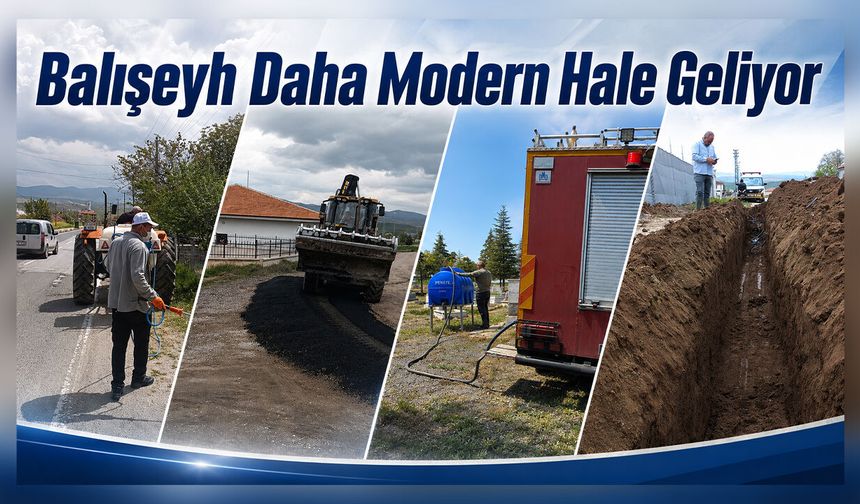 Balışeyh Daha Modern Hale Geliyor