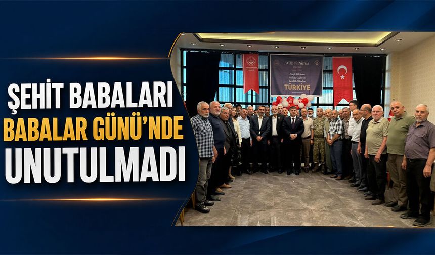 Şehit Babaları Onuruna Anlamlı Program