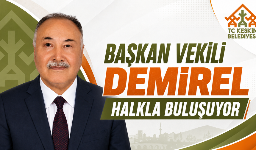 Başkan Vekili Demirel Halkla Buluşuyor