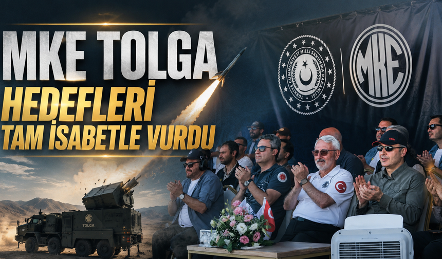 MKE TOLGA Atış Testlerinde Yüzde 100 Başarı Sağladı